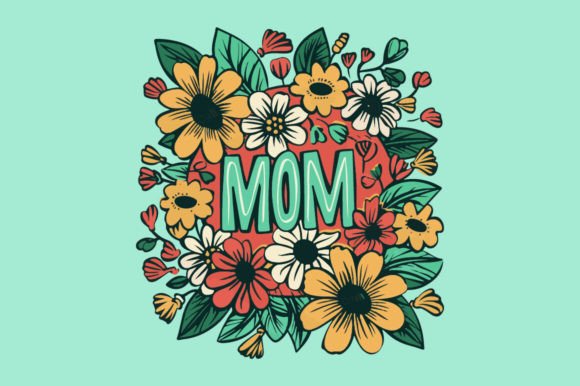 Download Floral Illustration with the Word Mom - Illustration Collection